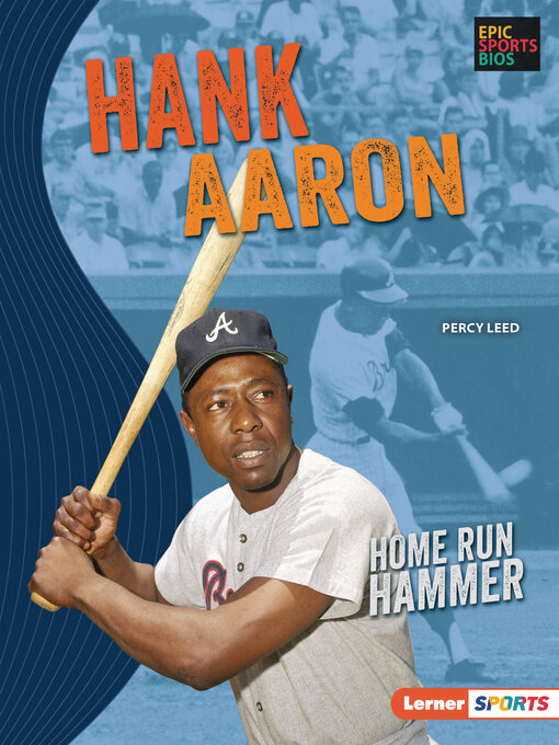 Title details for Hank Aaron by Percy Leed - Wait list